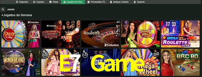 E7 Game bet