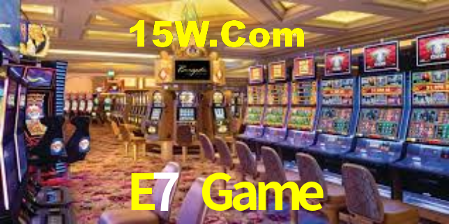 E7 Game,E7Game.Com